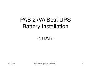 PAB 2kVA Best UPS Battery Installation (4.1 kWhr)