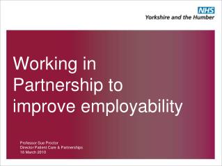 Working in Partnership to improve employability