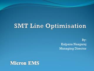 SMT Line Optimisation