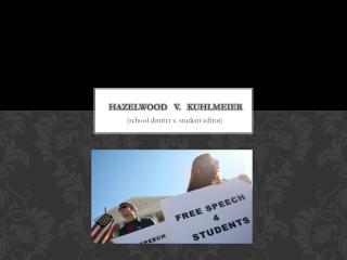Hazelwood V. Kuhlmeier