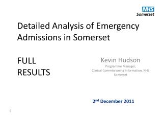 Detailed Analysis of Emergency Admissions in Somerset FULL RESULTS