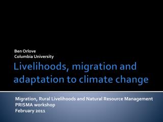 Livelihoods, migration and adaptation to climate change