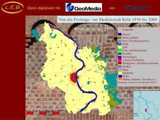 Von der Festungs- zur Medienstadt Köln 1850 bis 2000