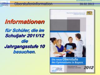 Oberstufeninformation 28.02.2012