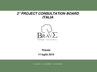 2° PROJECT CONSULTATION BOARD Italia