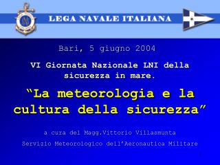 VI Giornata Nazionale LNI della sicurezza in mare.