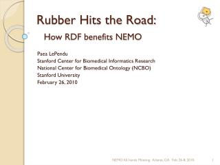 Rubber Hits the Road: How RDF benefits NEMO