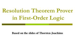 Resolution Theorem Prover in First-Order Logic