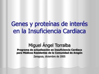 Genes y proteínas de interés en la Insuficiencia Cardiaca