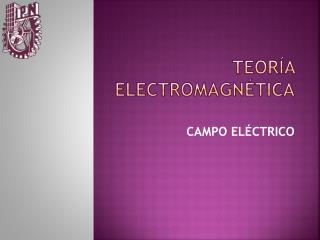 TEORÍA ELECTROMAGNÉTICA