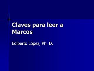 Claves para leer a Marcos