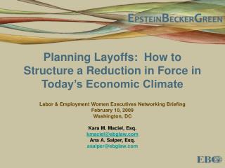 Planning Layoffs: How to Structure a Reduction in Force in Today’s Economic Climate