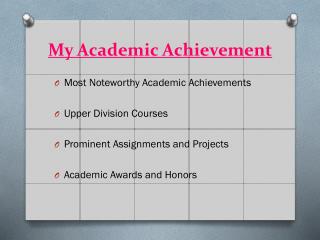 My Academic Achievement