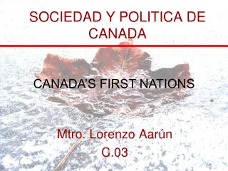 SOCIEDAD Y POLITICA DE CANADA