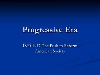 Progressive Era