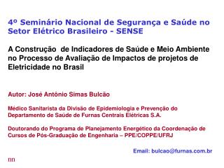 4º Seminário Nacional de Segurança e Saúde no Setor Elétrico Brasileiro - SENSE