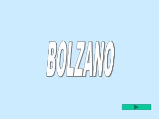 BOLZANO