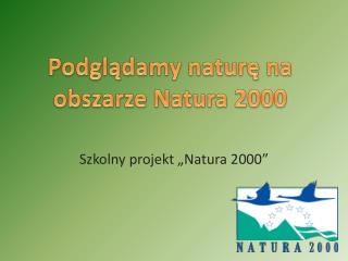 Szkolny projekt „Natura 2000”