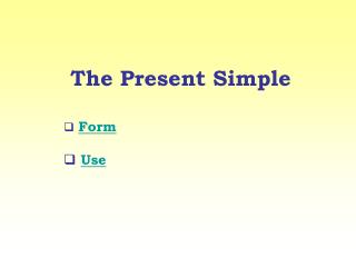 The Present Simple