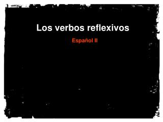 Los verbos reflexivos