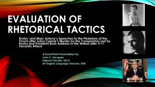 Evaluation of Rhetorical Tactics