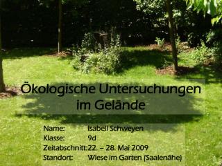 Ökologische Untersuchungen im Gelände