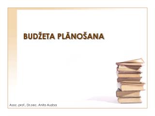 BUDŽETA PLĀNOŠANA