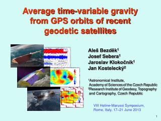 Average time-variable gravity from GPS orbits of recent geodetic satellites