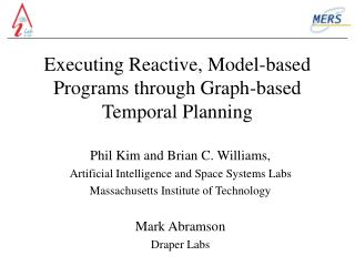Executing Reactive, Model-based Programs through Graph-based Temporal Planning