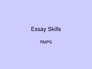 Essay Skills