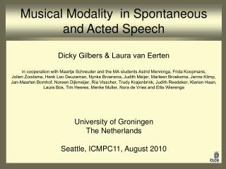 Musical Modality in Spontaneous and Acted Speech