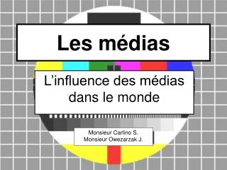 Les médias