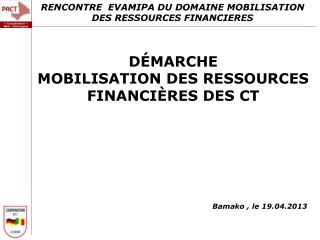 RENCONTRE EVAMIPA DU DOMAINE MOBILISATION DES RESSOURCES FINANCIERES