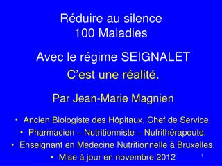 Réduire au silence 100 Maladies