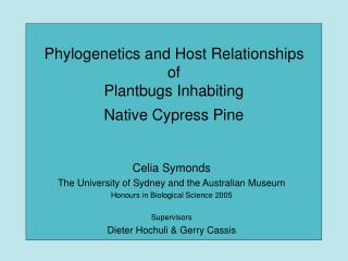 Phylogenetics and Host Relationships of Plantbugs Inhabiting Native Cypress Pine