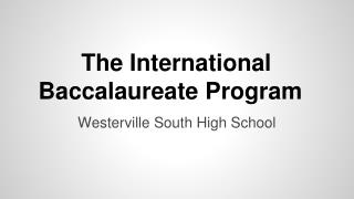 The International Baccalaureate Program