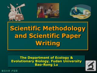 Scientific Methodology and Scientific Paper Writing