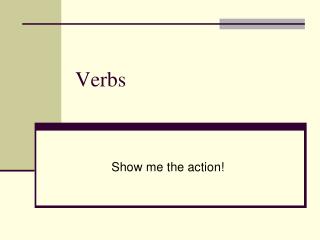 Verbs