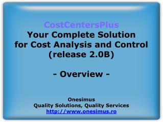 CostCentersPlus Your Complete Solution for Cost Analysis and Control (release 2.0B) - Overview -