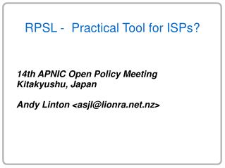 RPSL - Practical Tool for ISPs?