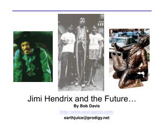 Jimi Hendrix and the Future…