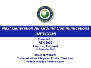 Next Generation Air/Ground Communications (NEXCOM)