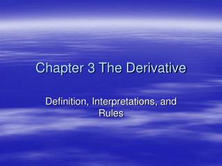 Chapter 3 The Derivative