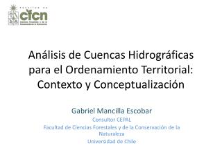 Análisis de Cuencas Hidrográficas para el Ordenamiento Territorial: Contexto y Conceptualización
