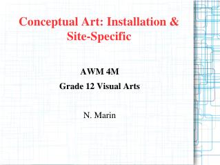 Conceptual Art: Installation &amp; Site-Specific