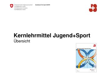 Kernlehrmittel Jugend+Sport Übersicht