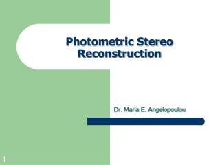 Photometric Stereo Reconstruction