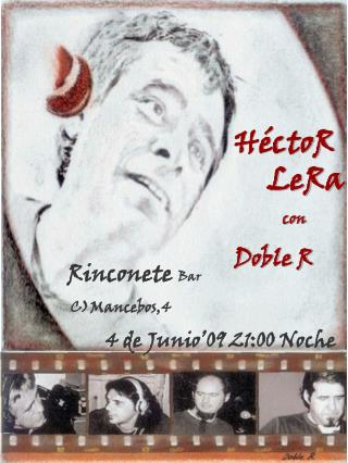 HéctoR 	LeRa 	 con Doble R