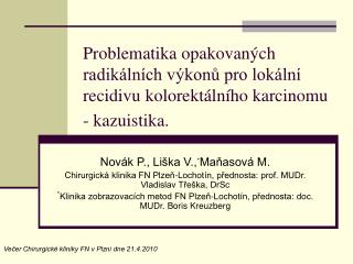 Novák P., Liška V., * Maňasová M.