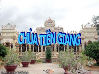 CHÙA TIỀN GIANG